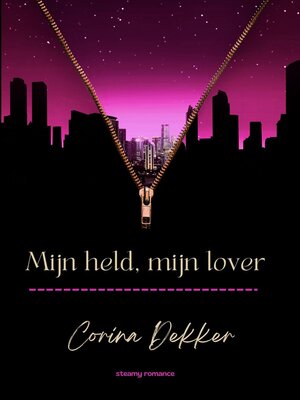 cover image of Mijn held, mijn lover